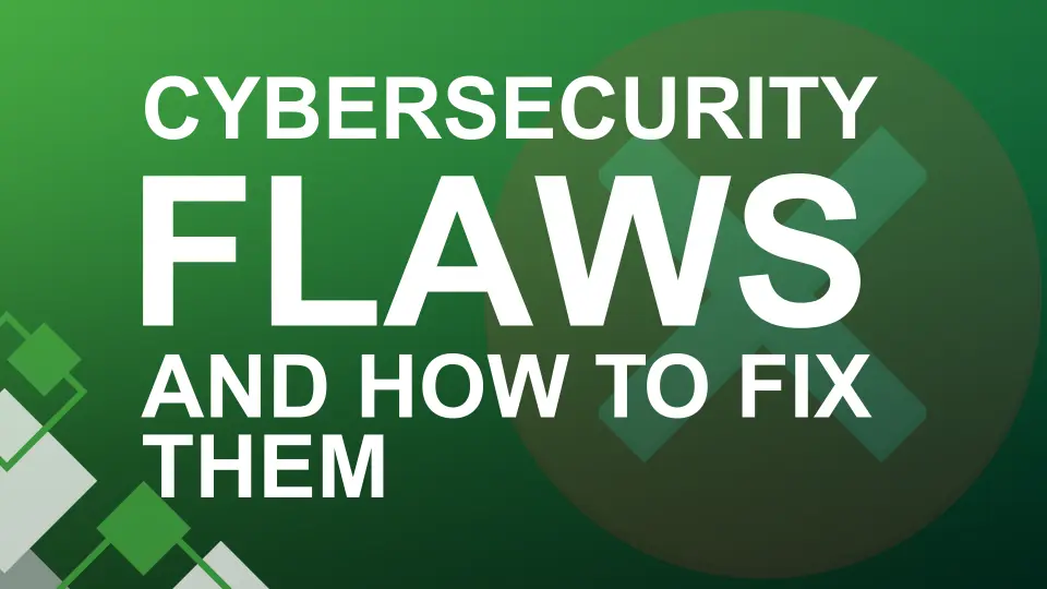 Why Most Business Cybersecurity Strategies Fall Short — And How to Fix Them